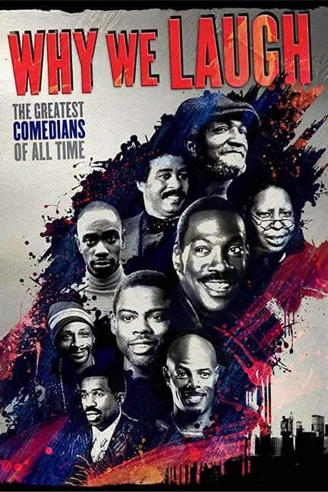 Why We Laugh: Black Comedians on Black Comedy